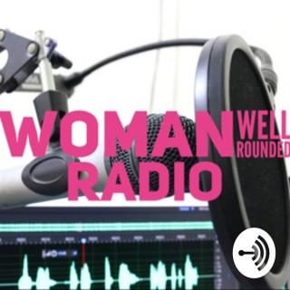 Womanwellrounded Radio