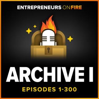 Archive 1 of Entrepreneurs On Fire