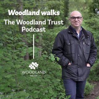 Woodland Walks - The Woodland Trust Podcast
