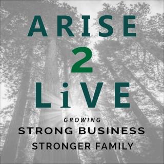 Arise 2 Live Podcast