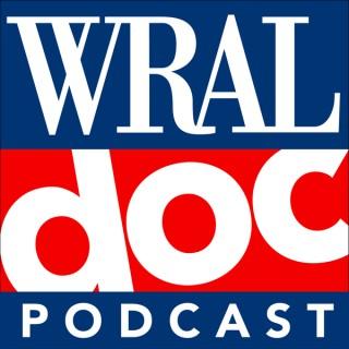 WRAL Doc Podcast