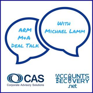 ARM M&A Deal Talk with Michael Lamm