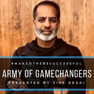 Army of Gamechangers