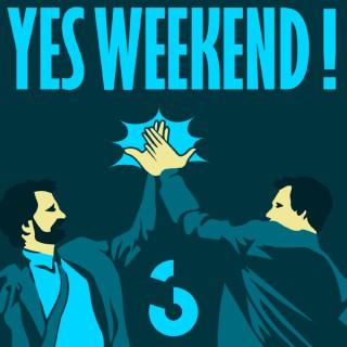 Yes Weekend - Couleur3