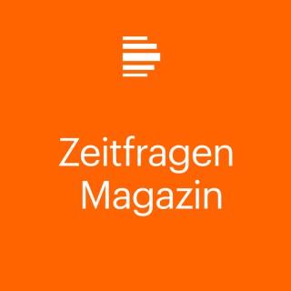Zeitfragen-Magazin - Deutschlandfunk Kultur