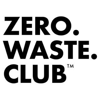 Zero Waste Club™ | Podcast