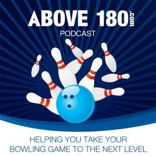 Above 180.com Bowling Podcast