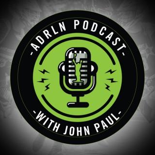 ADRLN Podcast- with John Paul