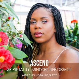 ASCEND: Spirituality, Mindset and Business Design