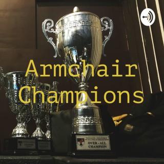 Armchair Champions