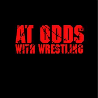 At Odds with Wrestling