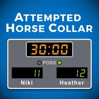 Attempted Horse Collar Podcast
