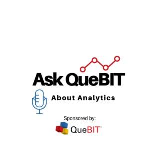 Ask QueBIT About Analytics