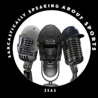B.A.  Hunter's Sarcastically Speaking about Sports Podcast