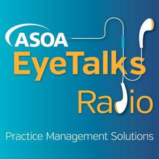 ASOA EyeTalks Radio