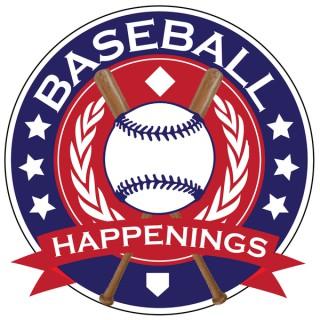 Baseball Happenings Podcast