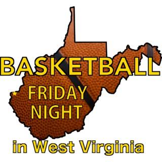 Basketball Friday Night in West Virginia