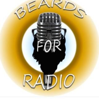 Beards for Radio