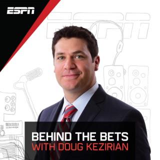 Behind the Bets with Doug Kezirian
