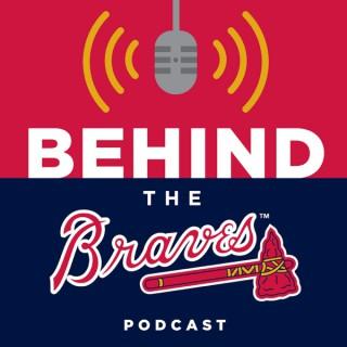 Behind the Braves