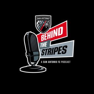Behind the Stripes: A San Antonio FC Podcast