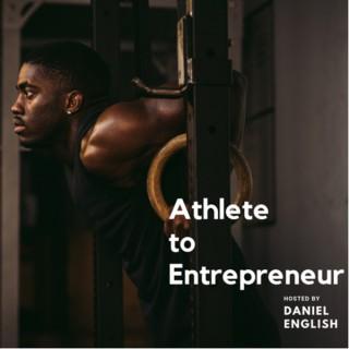 Athlete to Entrepreneur