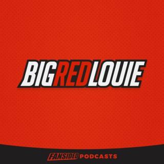 Big Red Louie Podcast