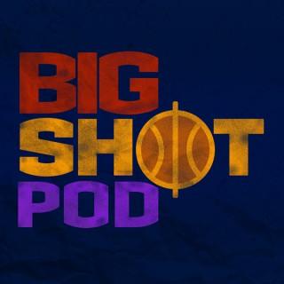 Big Shot Pod