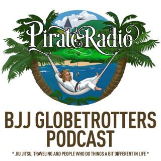 BJJ Globetrotters Pirate Radio Podcast