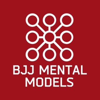 BJJ Mental Models