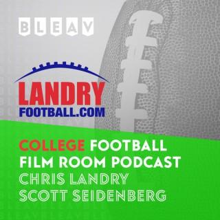 Bleav in College Football Film Room with Chris Landry and Scott Seidenberg
