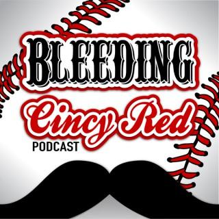 Bleeding Cincy Red