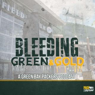 Bleeding Green and Gold: Unofficial Packers Podcast