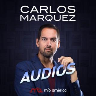 Audios de Carlos Márquez : Motivación | Negocios | Empresarial