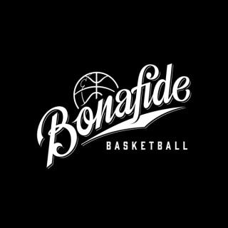 Bonafide Basketball NBA Podcast