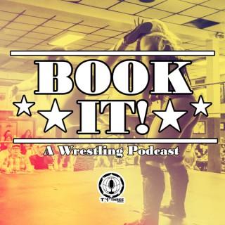 Book It! A Wrestling Podcast