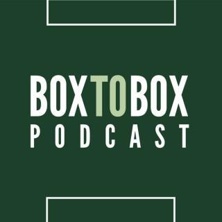 Box to Box Podcast