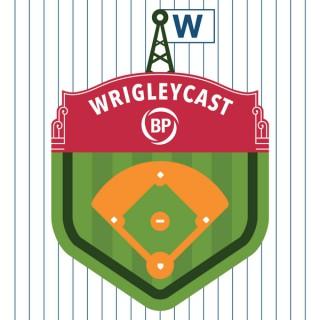 BP Wrigleycast - Chicago Cubs News