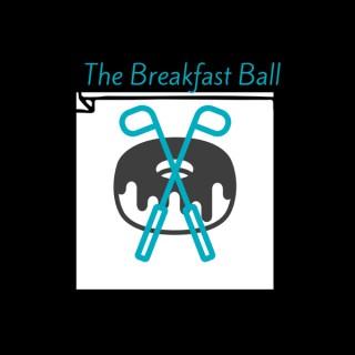 BreakfastBall Podcast