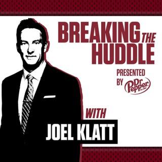 Breaking the Huddle with Joel Klatt