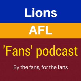 Brisbane Lions AFL 'Supporters' Podcast