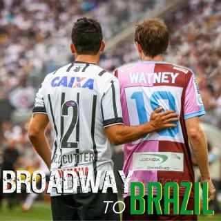 Broadway To Brazil
