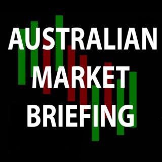 Australian Market Briefing: Daily ASX News