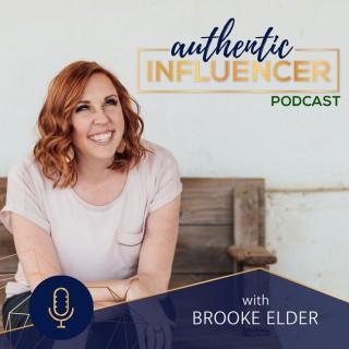 Authentic Influencer Podcast
