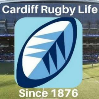 Cardiff Rugby Life Podcast