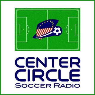 Center Circle - Sports Talk - Soccer Radio Show