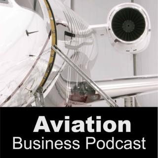 Aviation Business Podcast