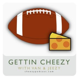 Cheezy Podcast