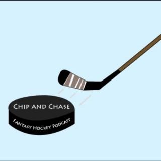 Chip and Chase Fantasy Hockey Podcast