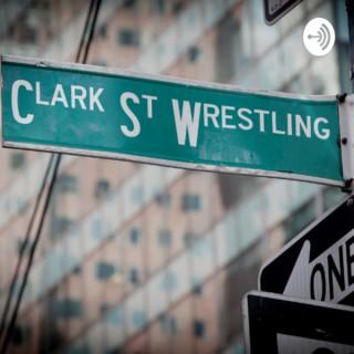 Clark St Wrestling Podcast